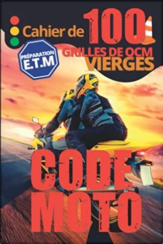 Quel Est Le Meilleur Livre Pour R Ussir Le Permis Moto En Le Top