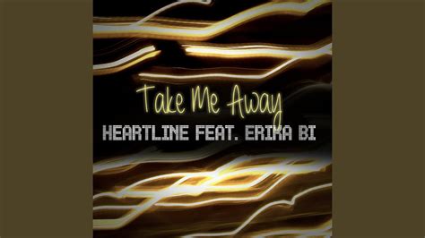 Take Me Away Radio Edit Youtube Music