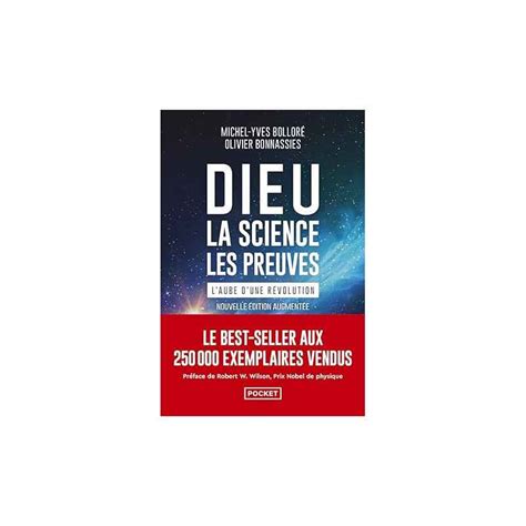 Dieu La Science Les Preuves De Michel Yves Bolloré