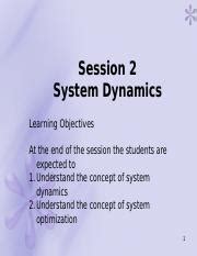 System Dynamics Pptx Session System Dynamics Learning Objectives