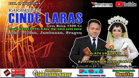 Live Streaming Karawitan Cinde Laras Cinde Laras Audio Hvs Sragen