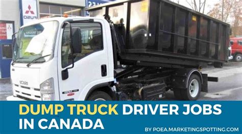 Dump Truck Drivers Jobs In Canada - Poea.MarketingSpotting