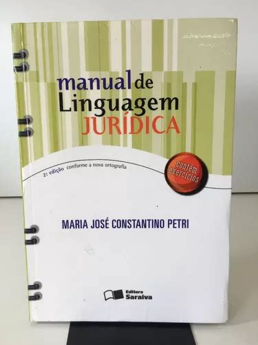 Livro Manual De Linguagem Jur Dica Edi O Maria Jos Constantino