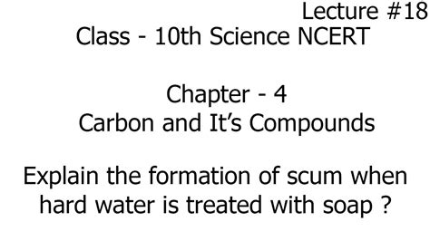 Explain The Formation Of Scum When Hard Water Is Treated With Soap