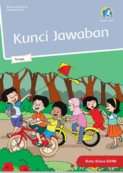 Kunci Jawaban Tematik Kelas Belajar Kurikulum