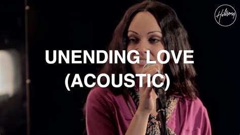 Unending Love Acoustic Hillsong Worship Chords Chordify