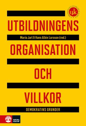 Utbildningens Organisation Och Villkor Natur Kultur