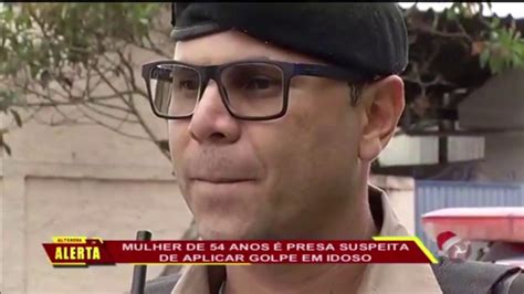 Jf Mulher De 54 Anos é Presa Suspeita De Aplicar Golpe Em Idoso Youtube