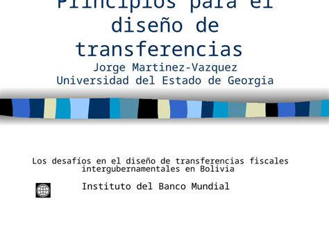 PPT Principios para el diseño de transferencias Jorge Martinez