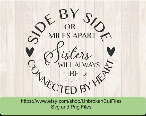 Sisters Svg Side By Side Or Miles Apart Sisters Will Always Etsy