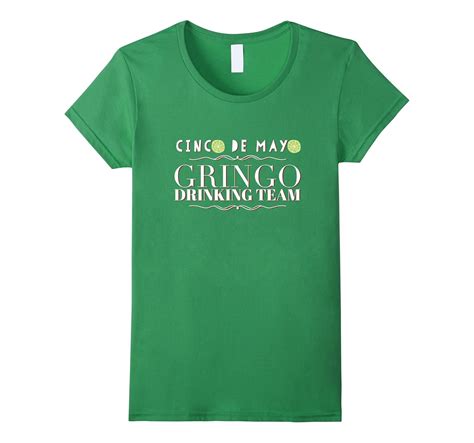 Funny Cinco De Mayo Gringo Drinking Team T Shirt 4lvs 4loveshirt