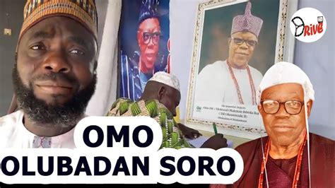 E Gbo Nti Omo Olubadan So Lori Iku Baba Re Oba Olalekan Balogun