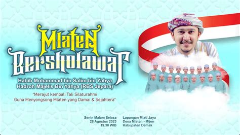 Part 2 Sholawat Mlaten Bershalawat Bersama Habib Muhammad Bin Salim