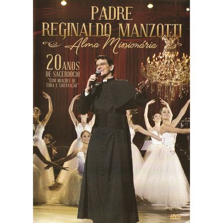 DVD PADRE REGINALDO MANZOTTI ALMA MISSIONÁRIA ORIGINAL E LACRADO