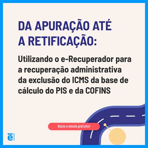 Da apuração até a retificação utilizando o e Recuperador para a