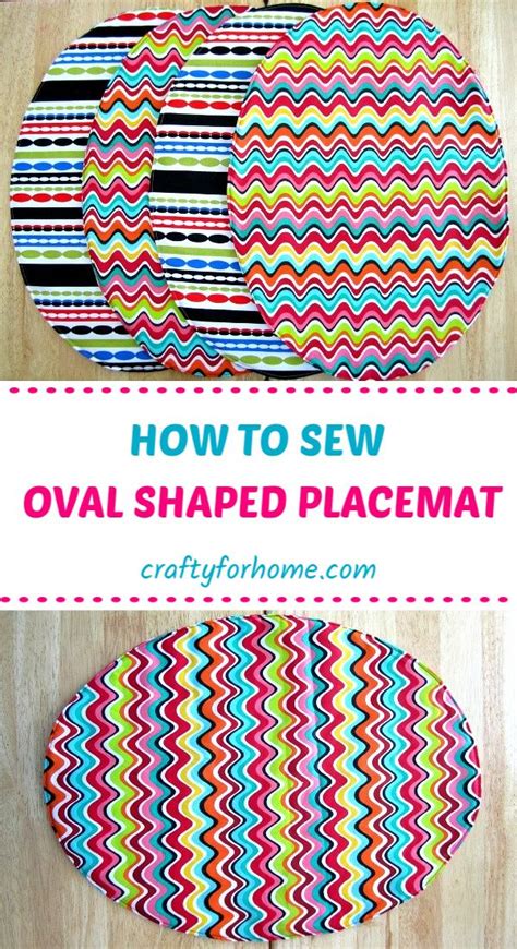 Oval Shaped Placemat Tutorial Placemats Patterns Diy Placemats Diy