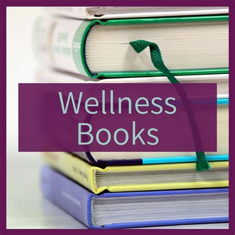 Wellness Books Books Wellness Health And Wellness