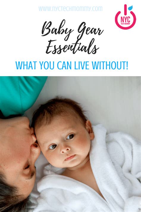 Baby Gear Essentials: What You Can Live Without! | NYC Tech Mommy