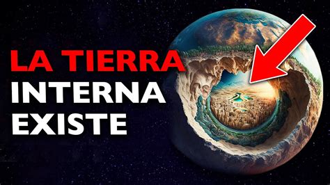 La Tierra Es Hueca Y Civilizaciones Internas De La Tierra Viven En Su