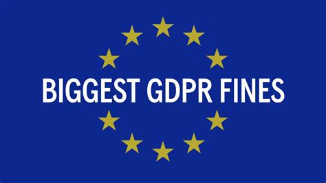 Biggest Gdpr Fines 2020 2021 And 2022 Tessian Blog