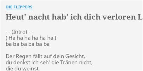 Heut Nacht Hab Ich Dich Verloren Lyrics By Die Flippers