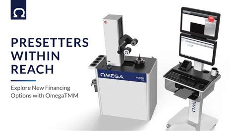 Presetters Within Reach Leasing Capital Equipment Omega Tmm