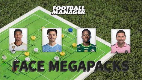 Live Up Your Game With Best Fm Facepack Football Manager 24