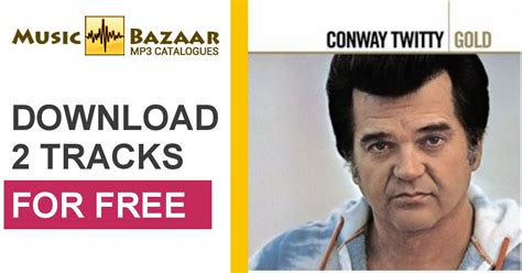 Gold Conway Twitty Mp3 Buy Full Tracklist
