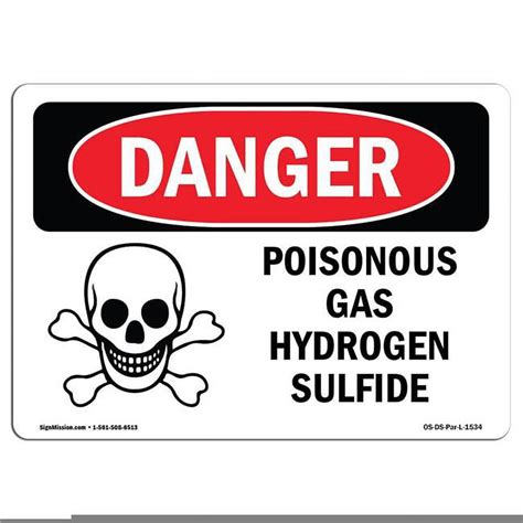 Osha Danger Sign Poisonous Gas Hydrogen Sulfide With Symbol