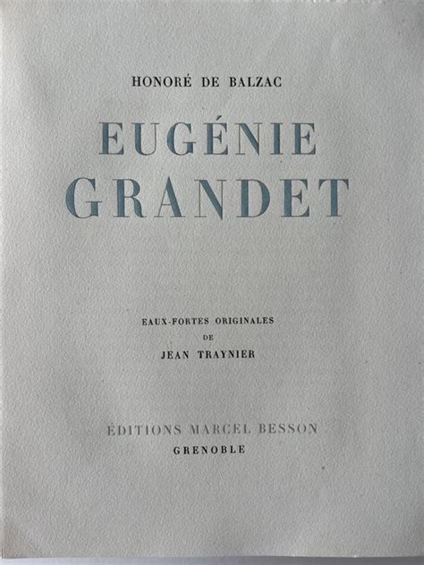 Honoré de Balzac Jean Traynier Eugénie Grandet 1944 Catawiki