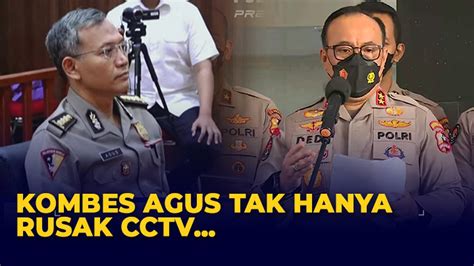 Peran Kombes Agus Nurpatria Ternyata Tak Hanya Rusak Cctv Kompas Tv