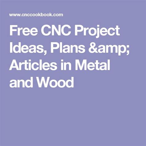 Free CNC Project Ideas, Plans & Articles in Metal and Wood | Cnc projects, How to plan, Cnc