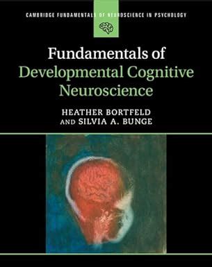 Amazon Fundamentals Of Developmental Cognitive Neuroscience