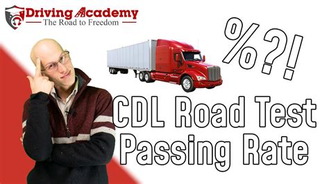 What Is The Cdl Road Test Passing Rate Driving Academy Youtube