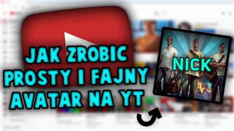 Jak Zrobi Prosty I Fajny Avatar Na Yt Poradnik Photoshop