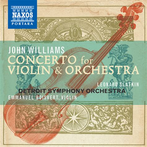 eClassical - John Williams: Concerto for Violin and Orchestra