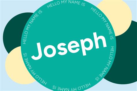 Joseph Significado Del Nombre Origen Popularidad