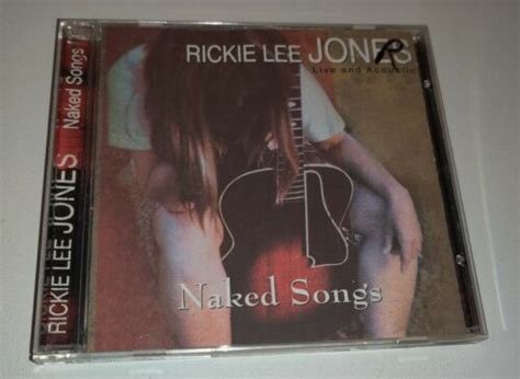 Rickie Lee Jones Naked Songs Live And Acoustic CD 1995 Play Tested