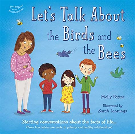 Let's Talk About the Birds and the Bees: Starting conversations about ...