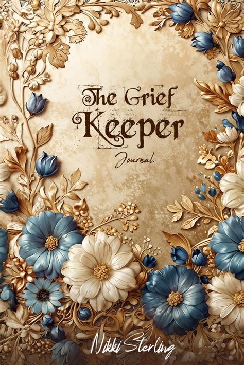 The Grief Keeper A Grieving Therapy Workbook With Journaling Prompts