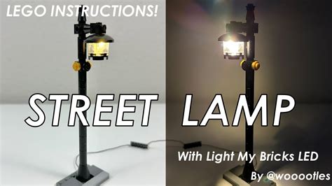 Lego Moc With Tutorial Lego Street Lamp With Led Lights Youtube