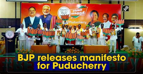 Bjp Releases Manifesto For Puducherry