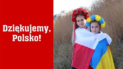 Дякуємо Польщі! / Dziękujemy, Polsko! - YouTube