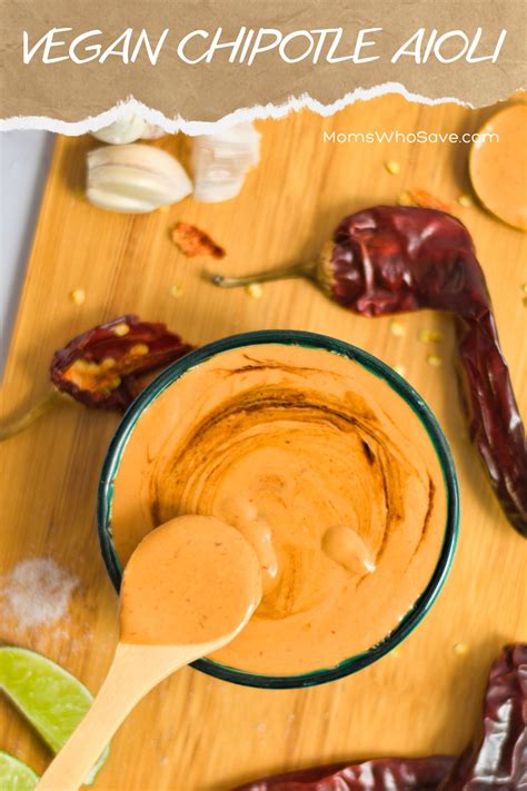 Vegan Chipotle Aioli Use This Delicious Sauce On Everything