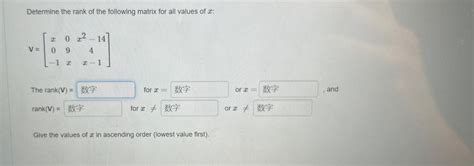 Solved Determine The Rank Of The Following Matrix For All Chegg