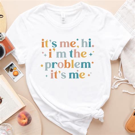 It's Me Hi I'm the Problem It's Me Shirt - Etsy Canada