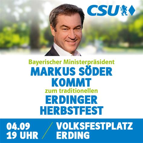 Markus Söder kommt nach Erding CSU