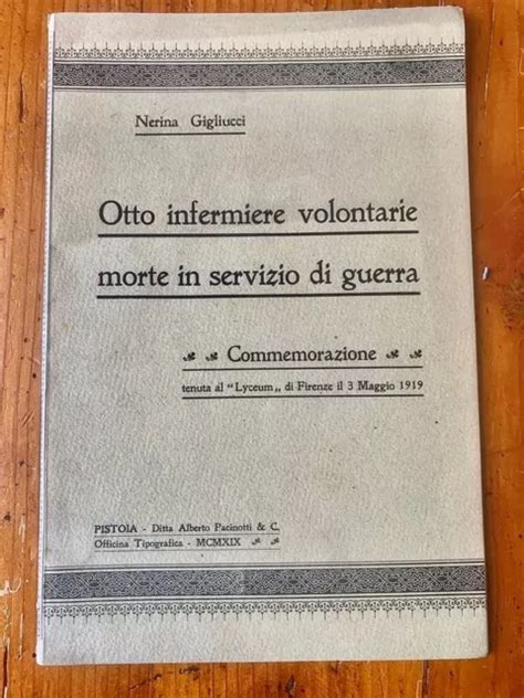 LIBRO WWI CRI croce rossa sanità militare Valor militare con dedica no