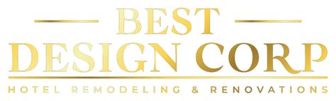 Best Design Corp Hotel Remodeling And Renovation