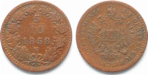 Haus Habsburg AUSTRIA 5 10 Kreuzer 1858 V Venice FRANZ JOSEPH I Copper